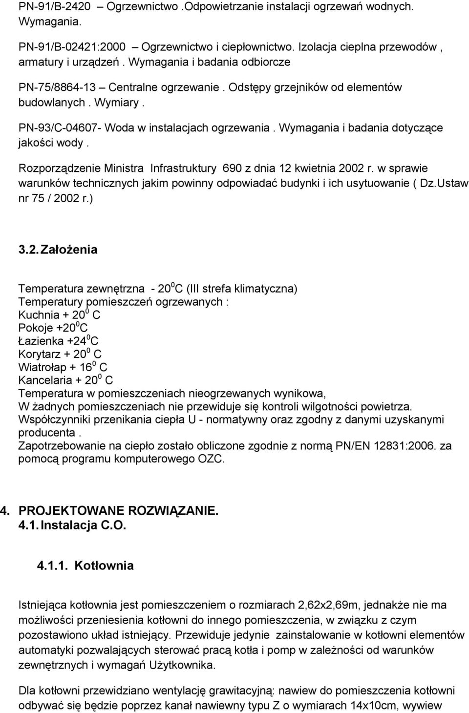 Wymagania i badania dotyczące jakości wody. Rozporządzenie Ministra Infrastruktury 690 z dnia 12 kwietnia 2002 r.