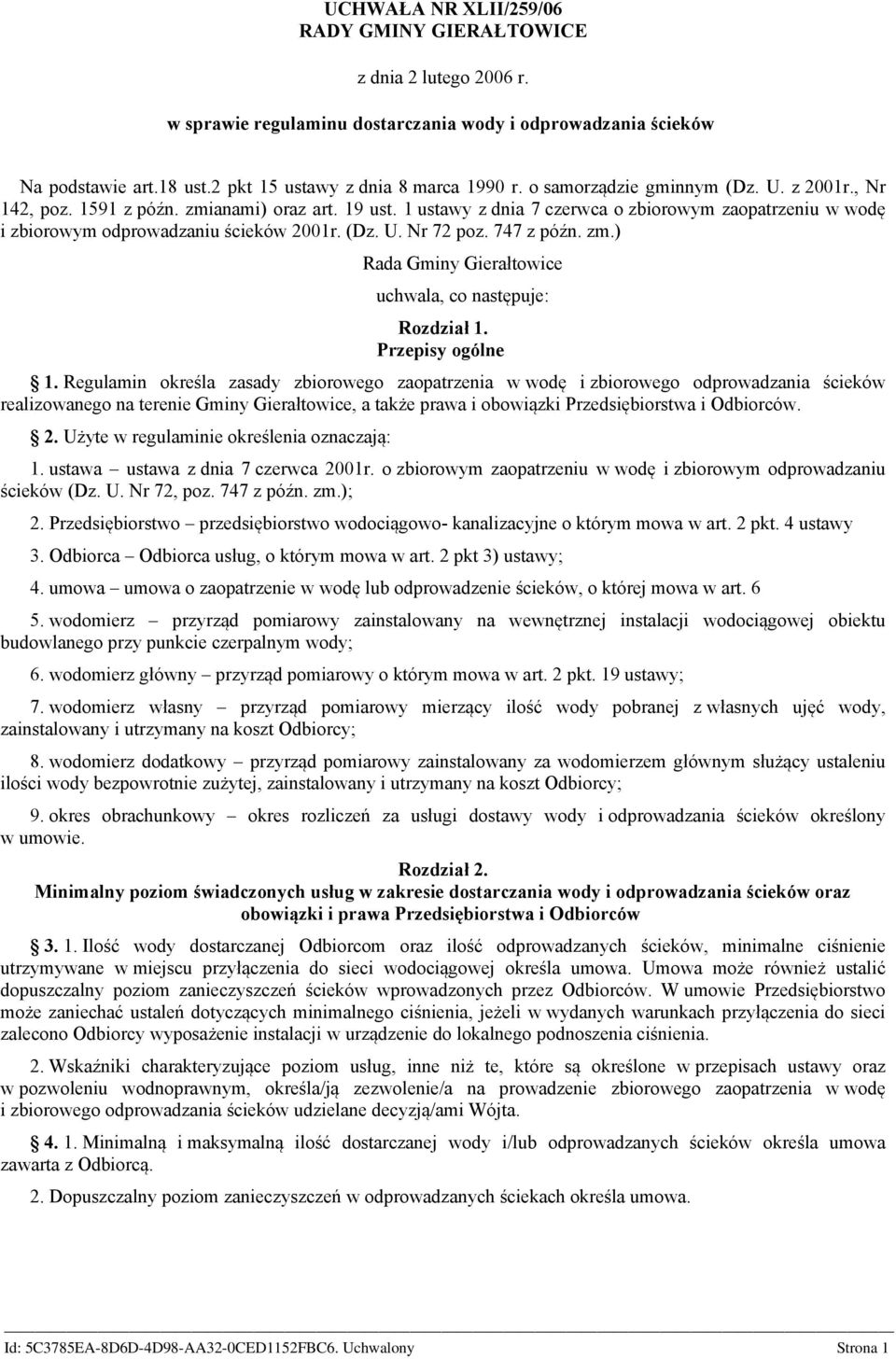 747 z późn. zm.) Rada Gminy Gierałtowice uchwala, co następuje: Rozdział 1. Przepisy ogólne 1.