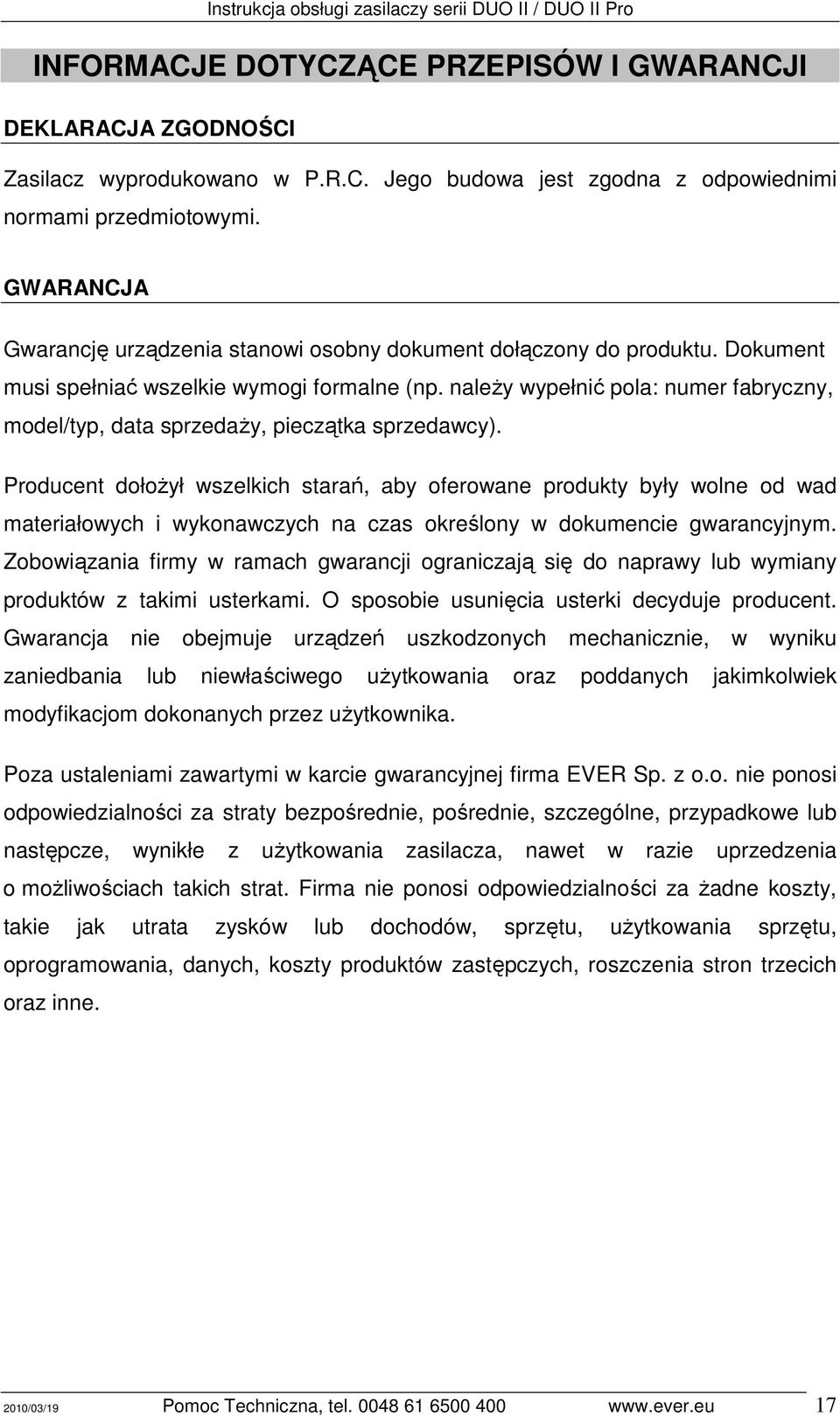 naleŝy wypełnić pola: numer fabryczny, model/typ, data sprzedaŝy, pieczątka sprzedawcy).