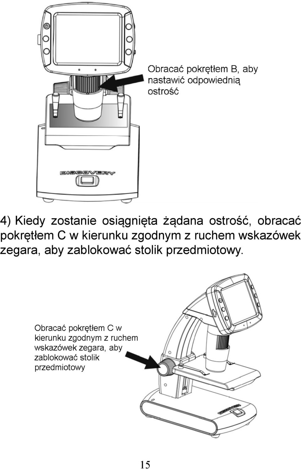 kierunku zgodnym z ruchem wskazówek