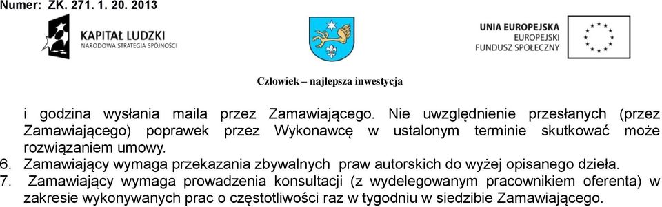 może rozwiązaniem umowy. 6.