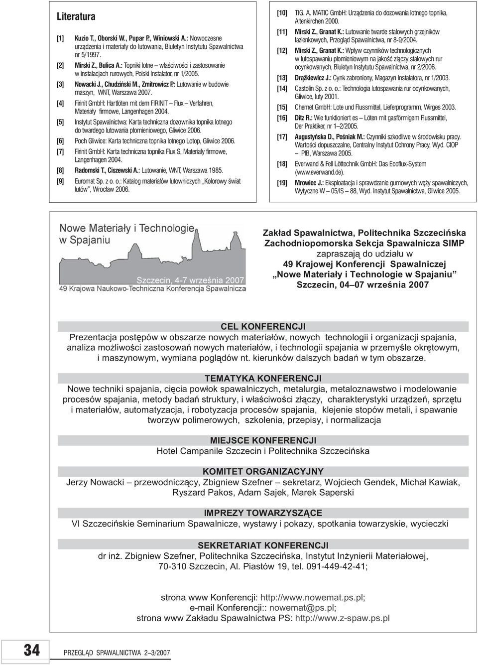 [4] Firinit GmbH: Hartlöten mit dem FIRINIT Flux Verfahren, Materiały firmowe, Langenhagen 2004.