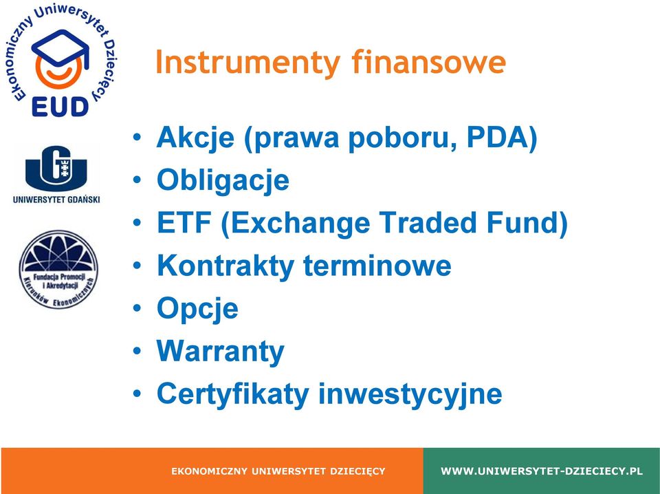 (Exchange Traded Fund) Kontrakty