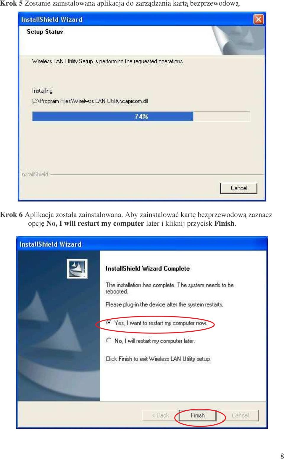 Krok 6 Aplikacja została zainstalowana.