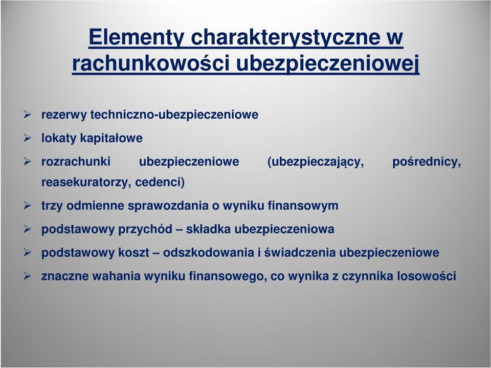 odmienne sprawozdania o wyniku finansowym podstawowy przychód składka ubezpieczeniowa podstawowy koszt