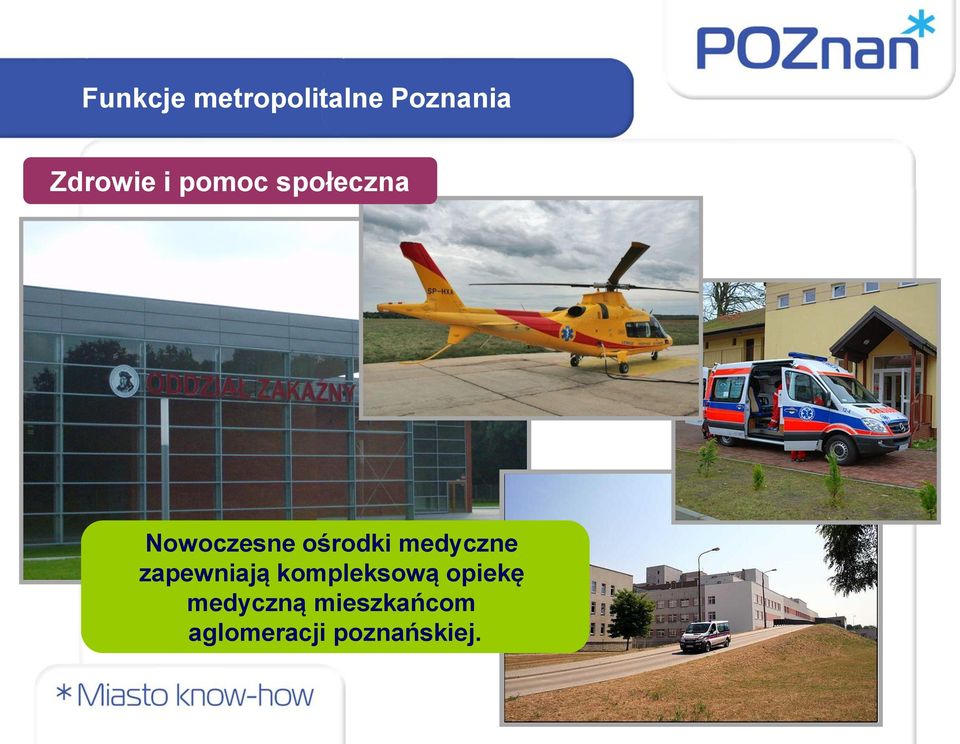 medyczne zapewniają kompleksową opiekę