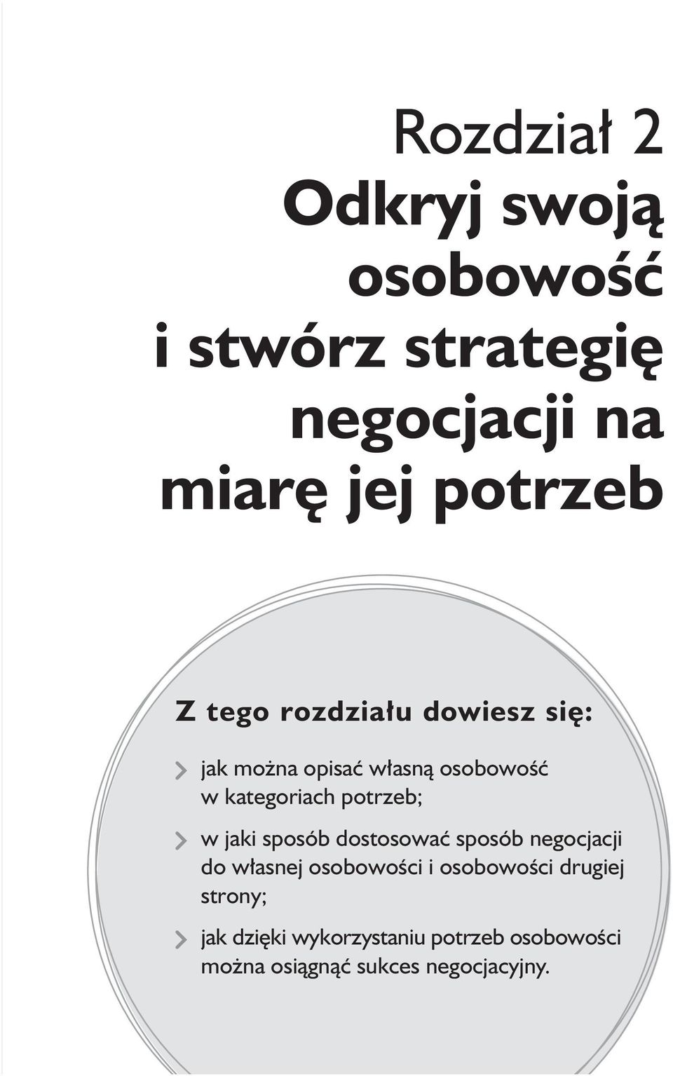 jaki sposób dostosować sposób negocjacji do własnej osobowości i osobowości drugiej