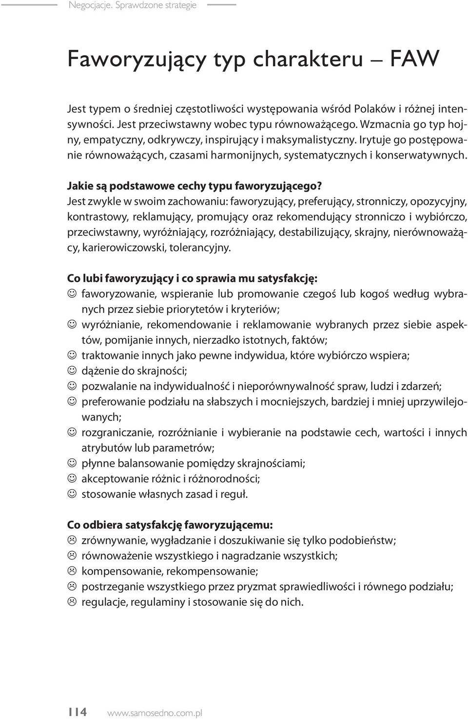 Jakie są podstawowe cechy typu faworyzującego?