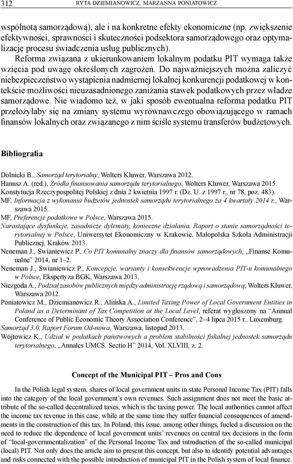 Reforma związana z ukierunkowaniem lokalnym podatku PIT wymaga także wzięcia pod uwagę określonych zagrożeń.