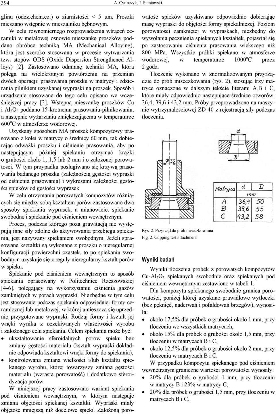 stopów ODS (Oxide Dispersion Strengthened Alloys) [2].