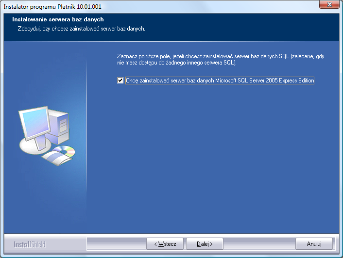 3.2.2 Instalacja programu na systemie Windows Vista lub nowszych wraz z serwerem SQL Aby podczas instalacji programu zainstalować serwer SQL: 1.