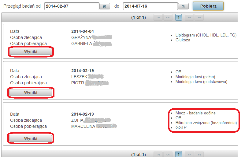 UWAGA!!! Wyniki będą widoczne tylko i wyłącznie w przypadku, gdy pacjent był w punkcie pobrań NZOZ REMEDIS i na skierowanie z NZOZ REMEDIS!!! 6.