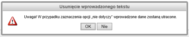 3. Przy każdej zmianie opcji nie dotyczy należy zapisać formularz aby zmienić działanie danego pola do edycji. a. Opcja nie dotyczy zaznaczona pole danych nie aktywne do edycji. b.