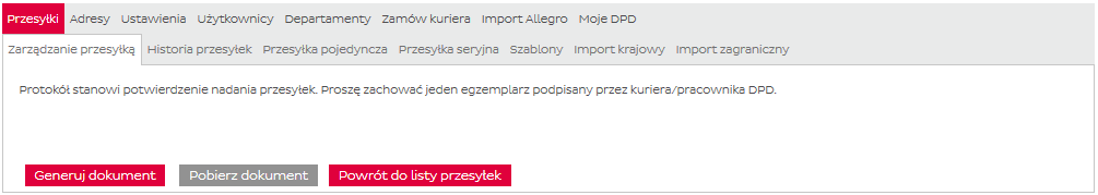 3. Przesyłki Po wydrukowaniu listów przewozowych zaznaczone przesyłki zostają zatwierdzone i przeniesione z listy górnej na dolną listę przesyłek zatwierdzonych.