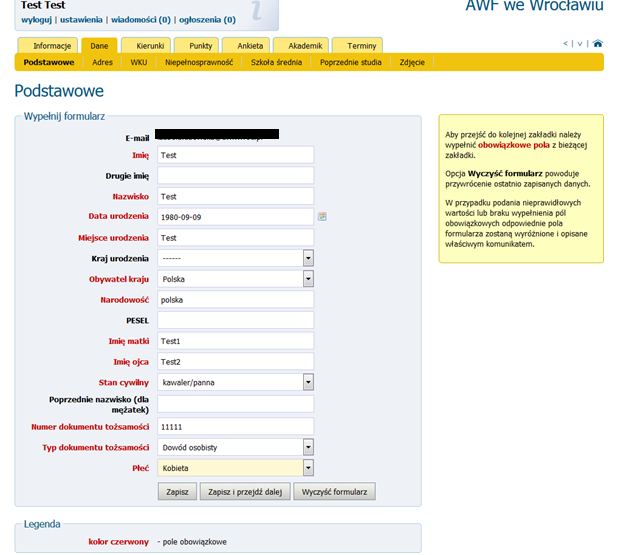 Wprowadzanie danych Podstawowych: W przypadku podania nieprawidłowych danych lub braku wypełnienia pól, pojawi się odpowiedni komunikat przypominający o konieczności uzupełnienia