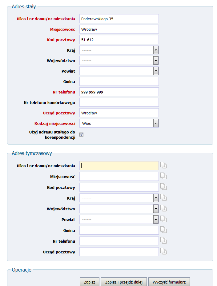 Wprowadzenie danych adresowych: Jeśli Adres stały ma zostać użyty jako adres do korespondencji proszę zaznaczyć pole Użyj adresu stałego do