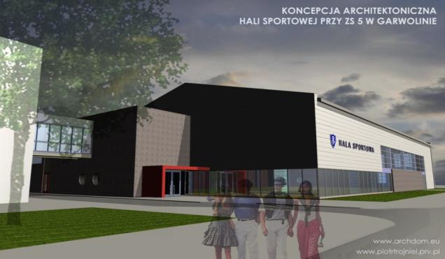 Budowa Hali sportowej przy Zespole Szkół Nr.5 w Garwolinie W dniu 28.06.20016r.