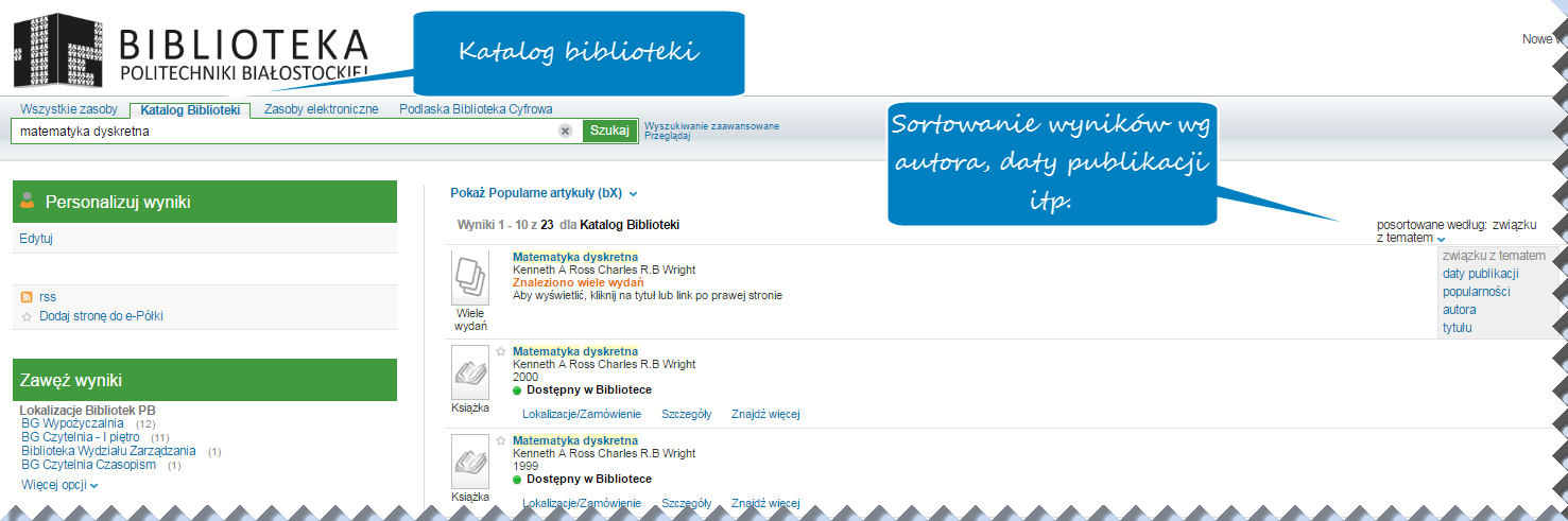 Primo wyszukiwarka naukowa Wyszukiwarka Primo to uniwersalne narzędzie do jednoczesnego przeszukiwania wszystkich zasobów bibliotecznych, zarówno tradycyjnych jak i elektronicznych.