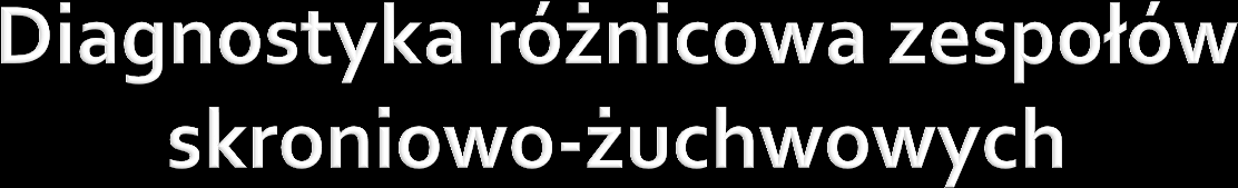 Zarośnięcie stawu Zaburzenia rozwojowe czaszki i żuchwy Choroby krążka stawowego Złamanie gałęzi żuchwy Zapalne choroby stawów Choroba zwyrodnieniowa stawu