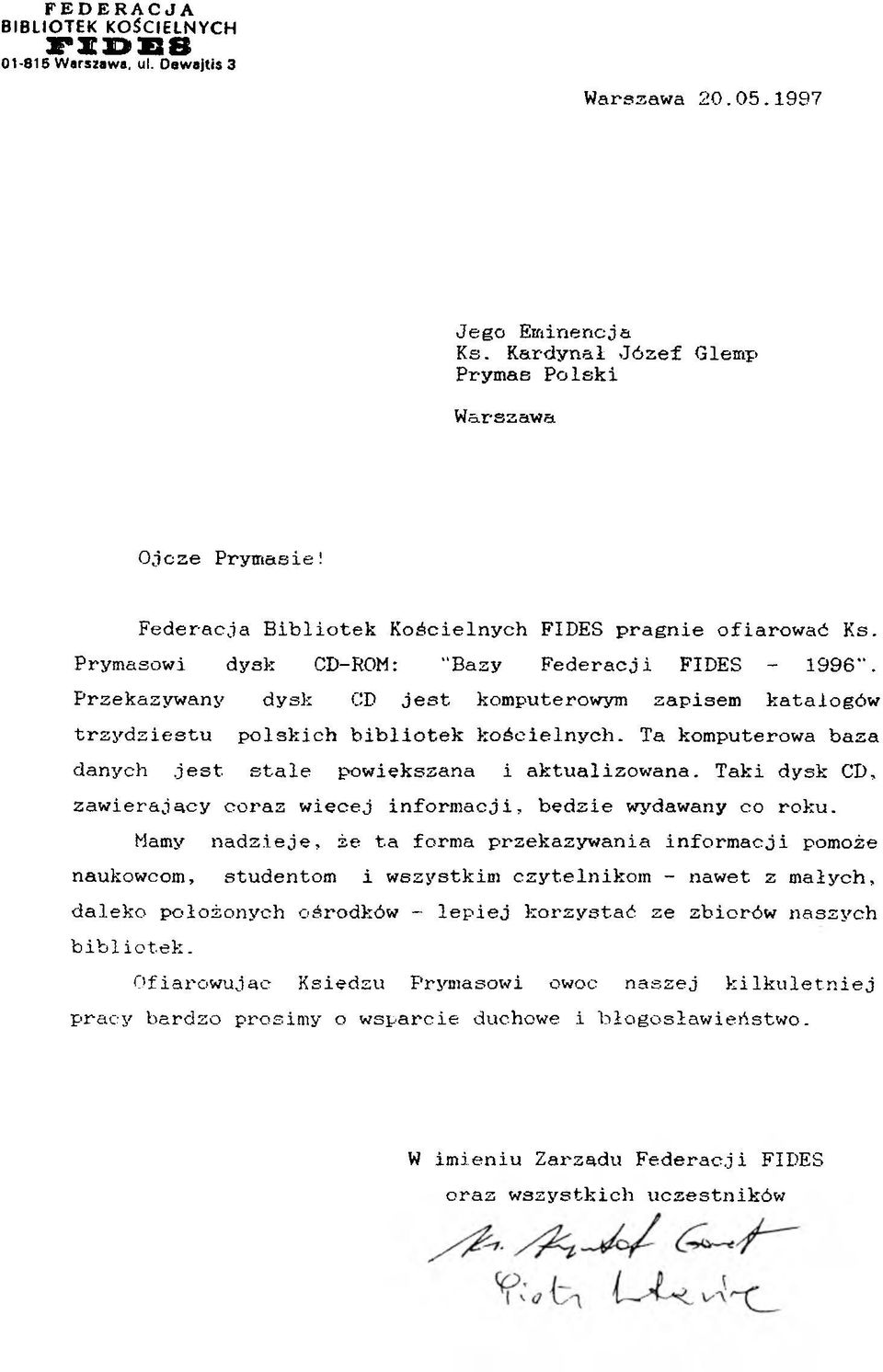 Przekazywany dysk CD jest komputerowym zapisem katalogów trzydziestu polskich bibliotek kościelnych. Ta komputerowa baza danych jest stale powiększana i aktualizowana.