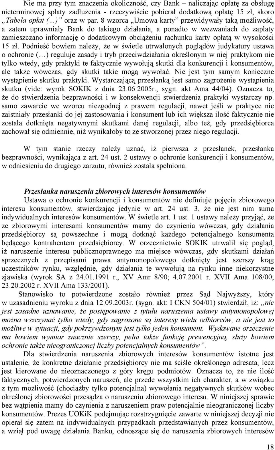 w wysokości 15 zł.