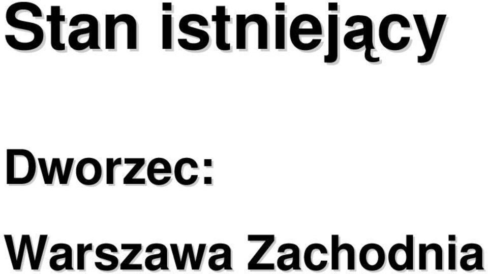 Dworzec: