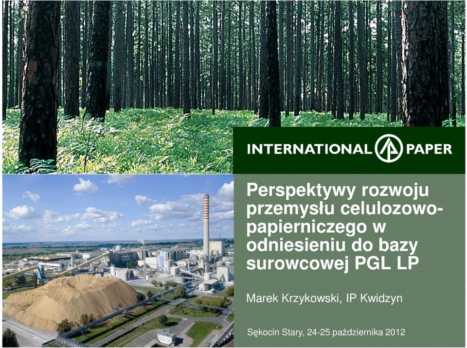 bazy surowcowej PGL LP Marek Krzykowski,