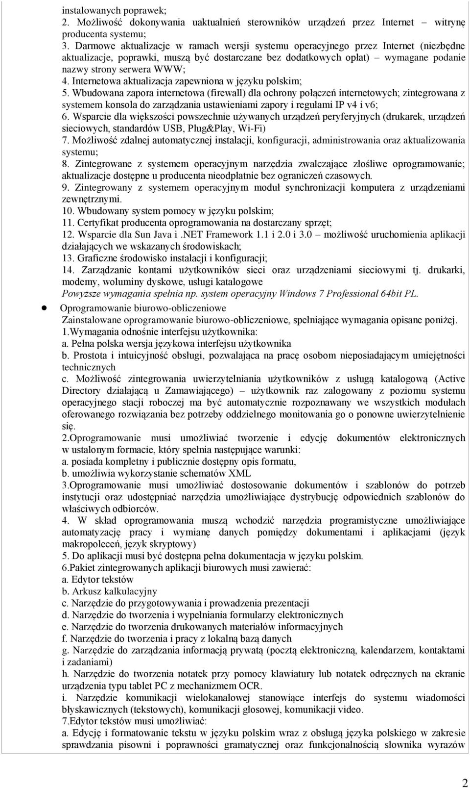 Internetowa aktualizacja zapewniona w języku polskim; 5.