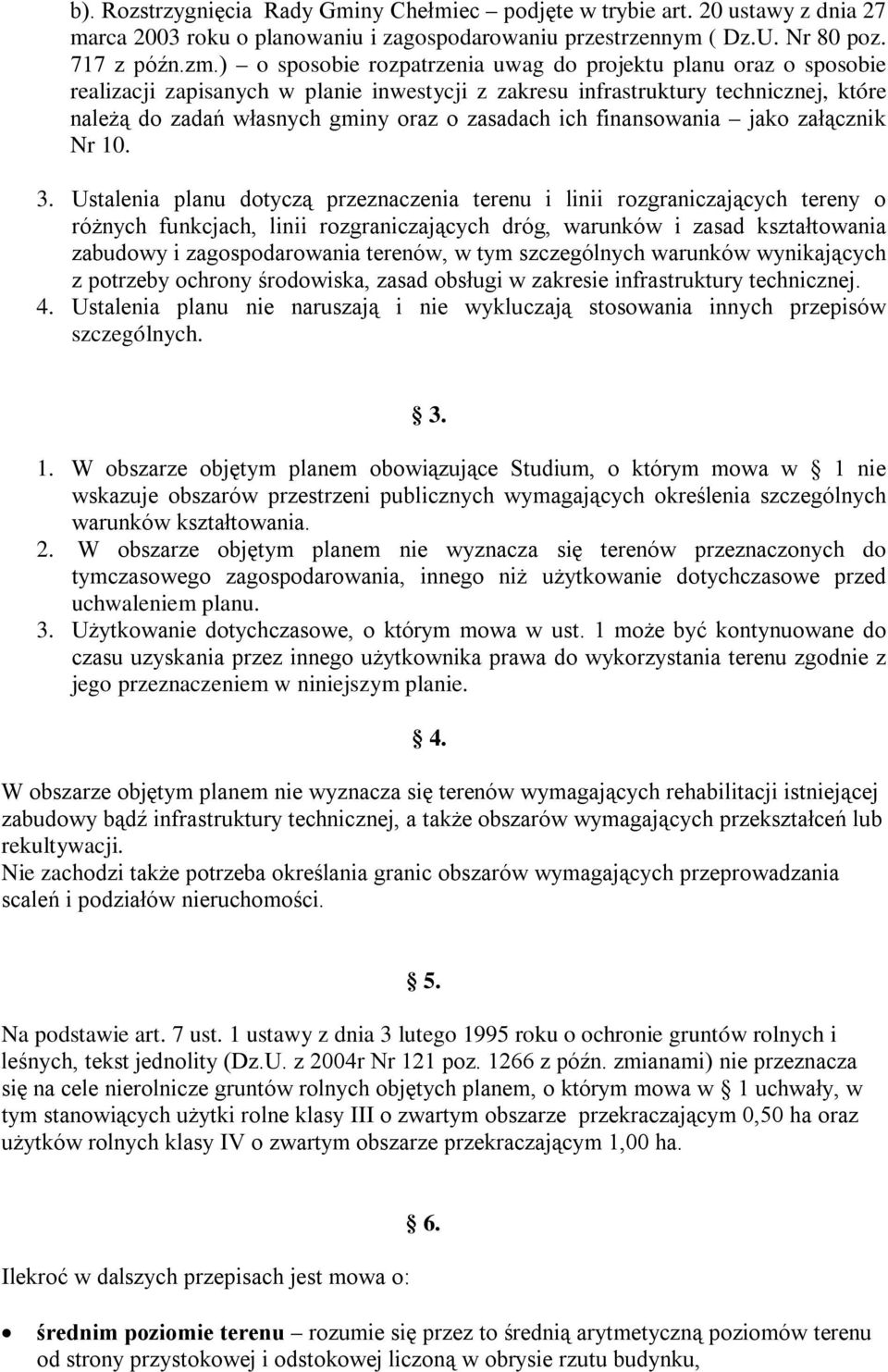 ich finansowania jako załącznik Nr 10. 3.