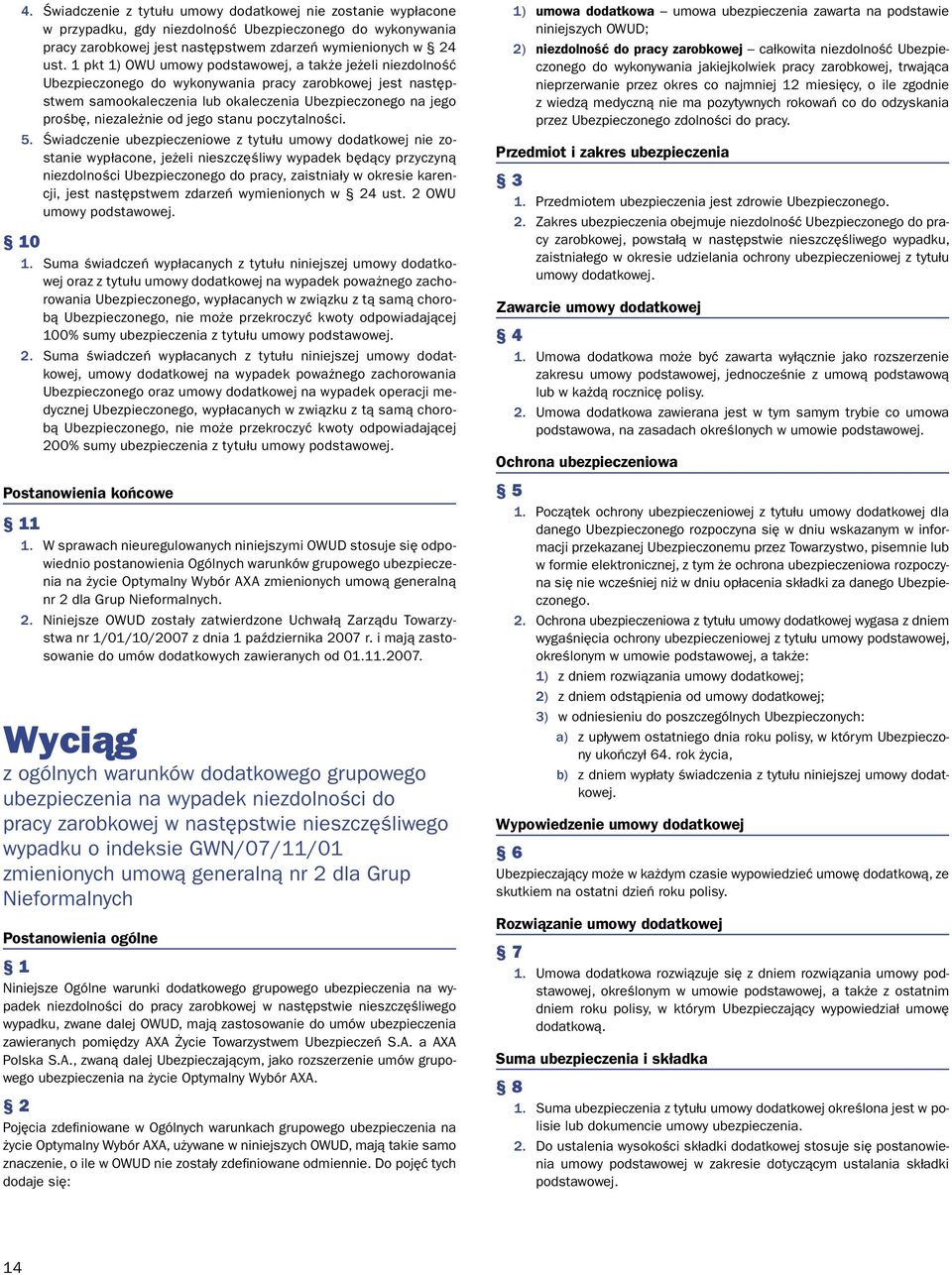 od jego stanu poczytalności. 5.