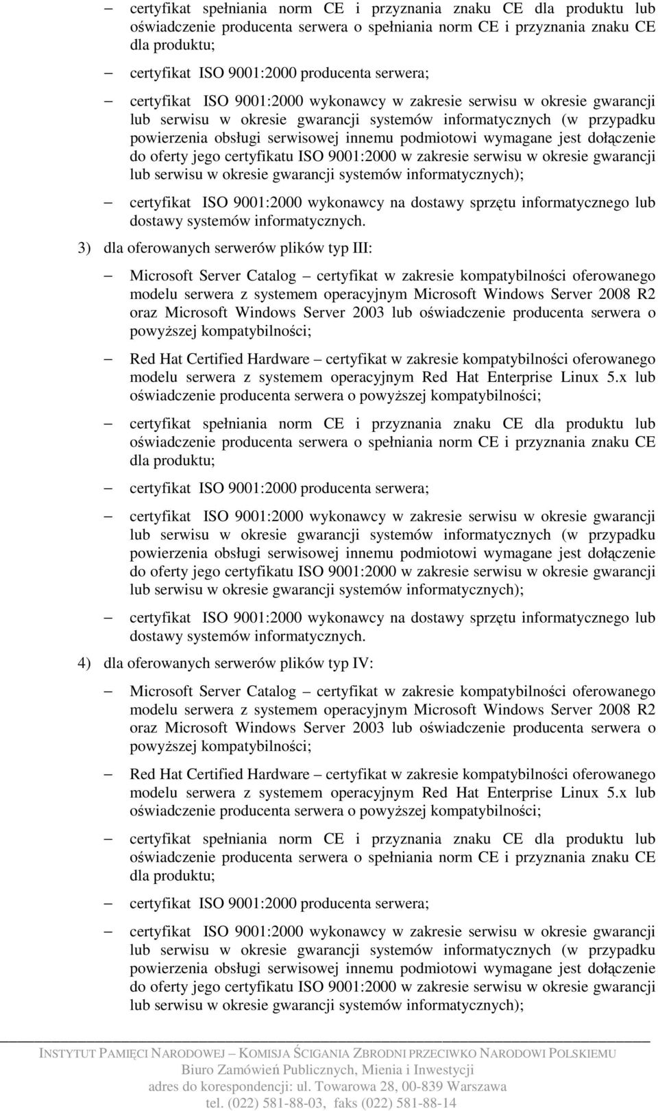 kompatybilności; modelu serwera z systemem operacyjnym Red Hat Enterprise Linux 5.