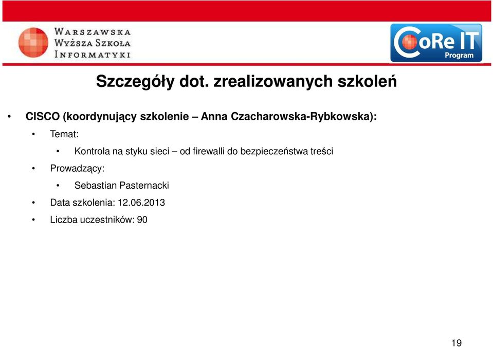 Czacharowska-Rybkowska): Temat: Kontrola na styku sieci od