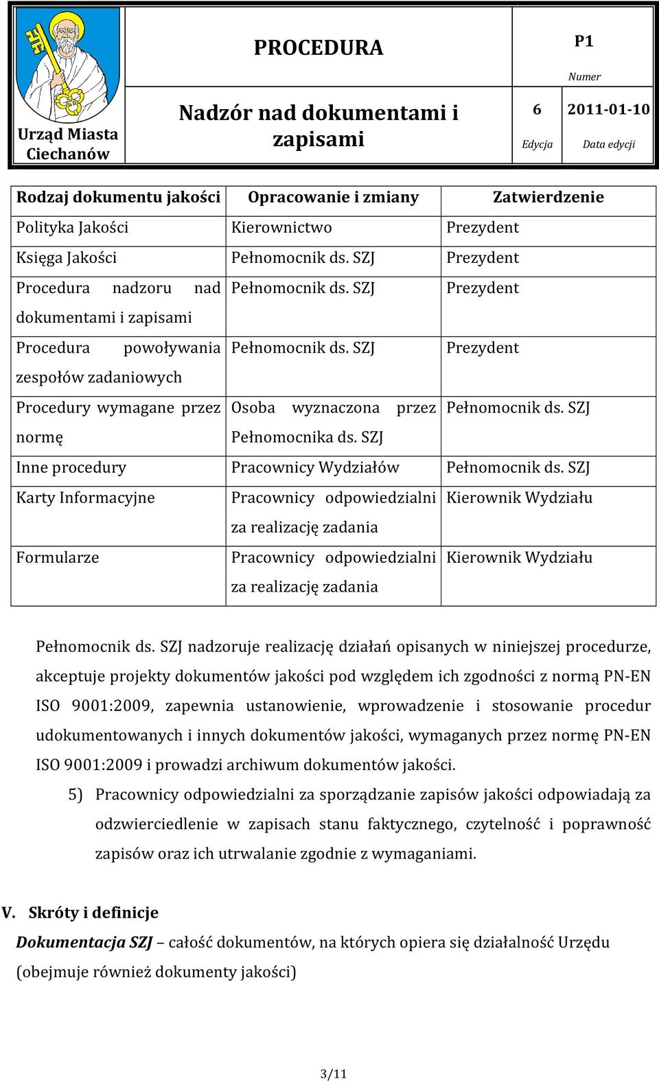 SZJ Inne procedury Pracownicy Wydziałów Pełnomocnik ds.
