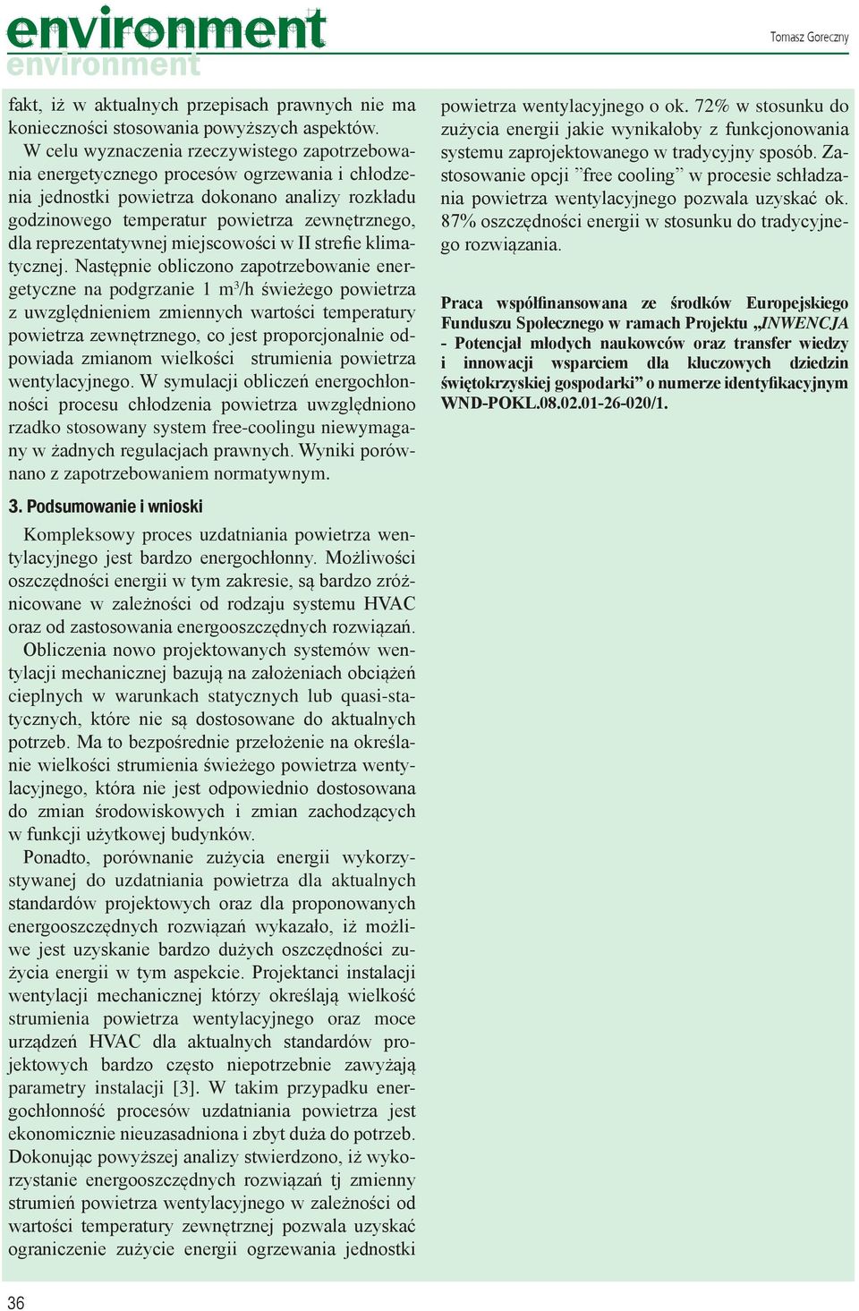reprezentatywnej miejscowości w II strefie klimatycznej.