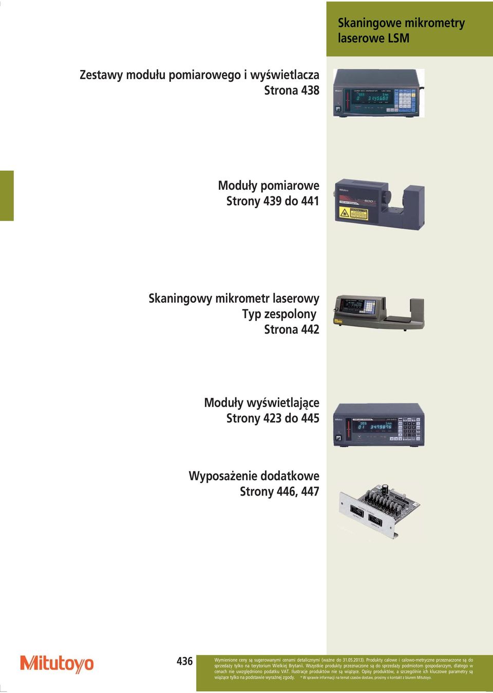 Skaningowy mikrometr laserowy Typ zespolony Strona 442 Moduły