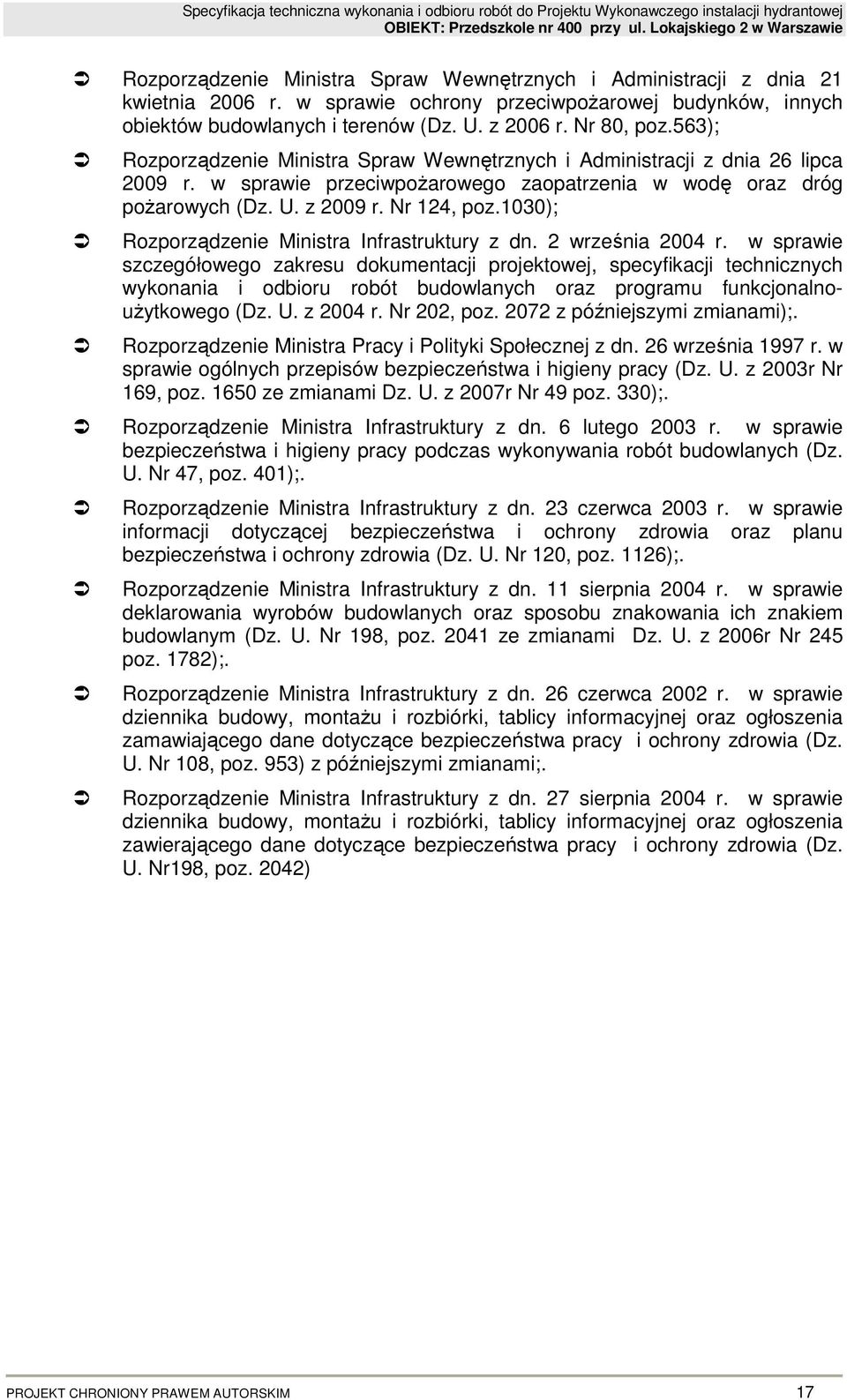 1030); Rozporządzenie Ministra Infrastruktury z dn. 2 września 2004 r.