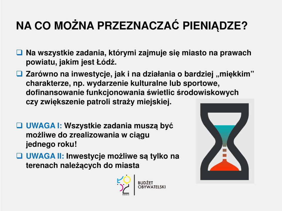 wydarzenie kulturalne lub sportowe, dofinansowanie funkcjonowania świetlic środowiskowych czy zwiększenie patroli straży