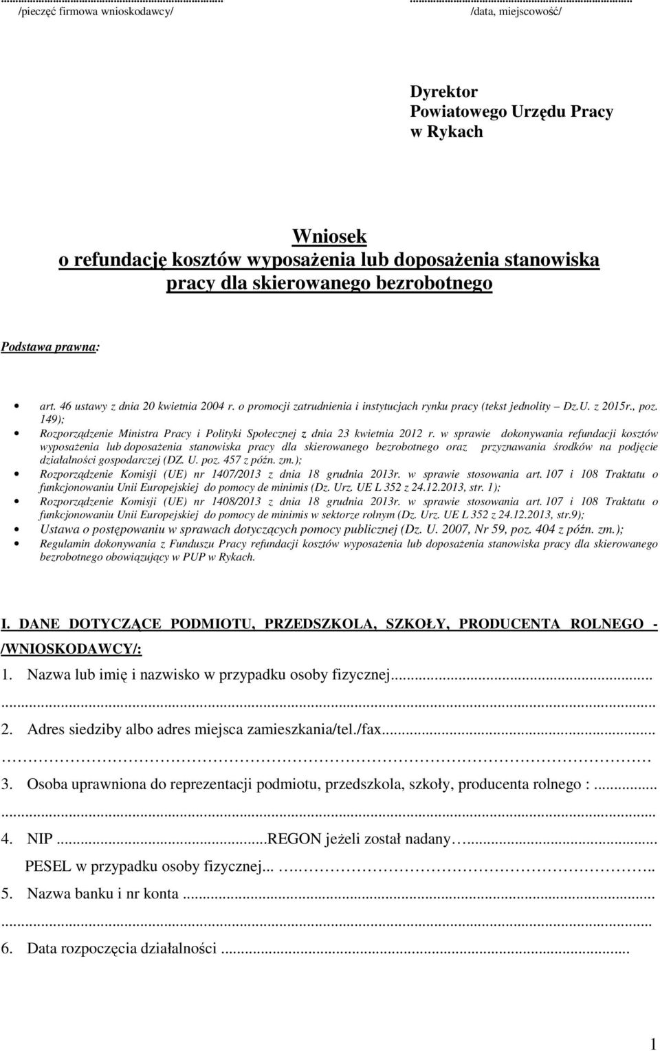 149); Rozporządzenie Ministra Pracy i Polityki Społecznej z dnia 23 kwietnia 2012 r.