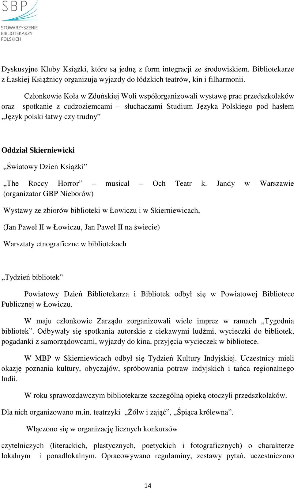Skierniewicki Światowy Dzień Książki The Roccy Horror musical Och Teatr k.