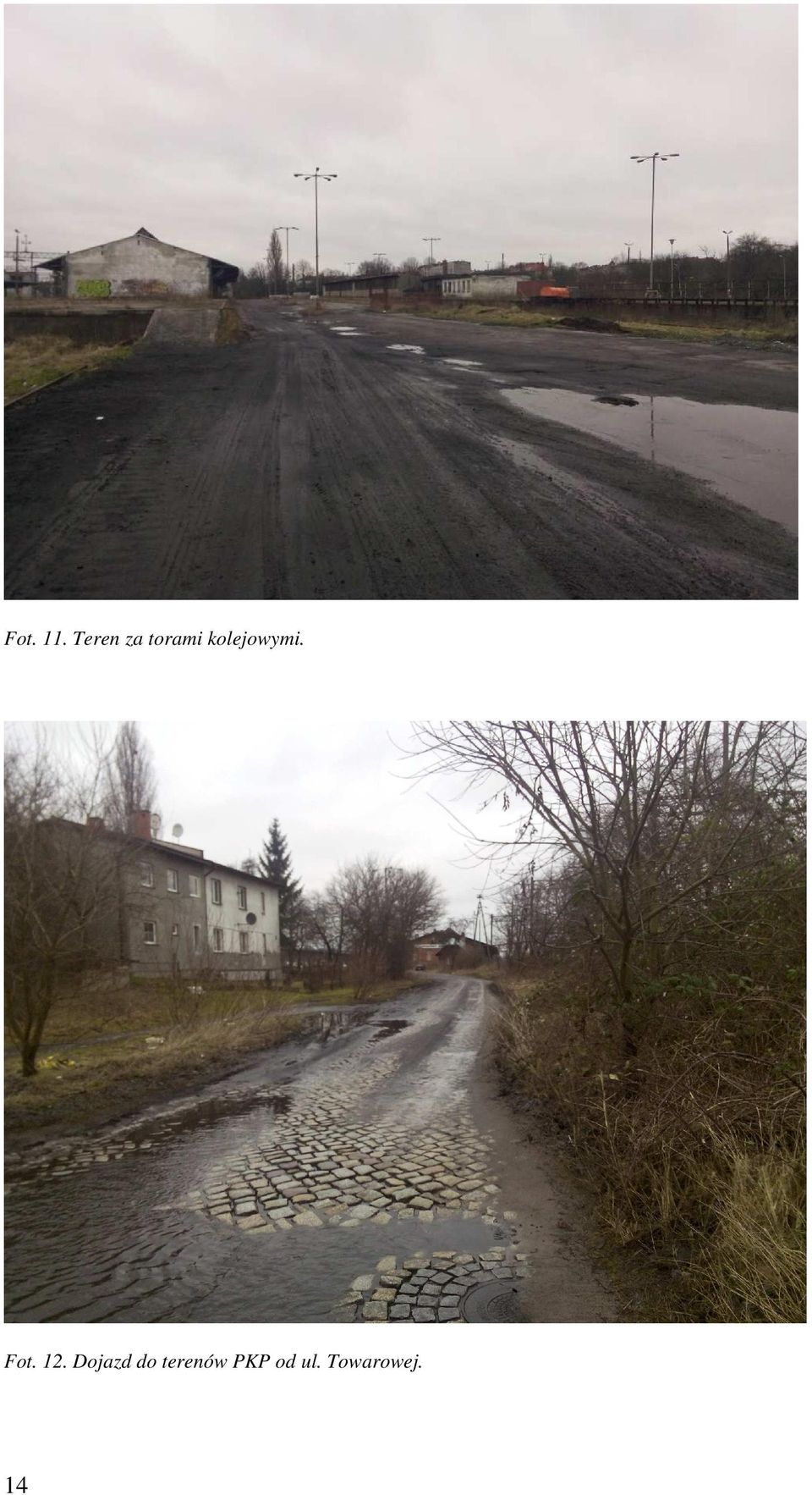 kolejowymi. Fot. 12.