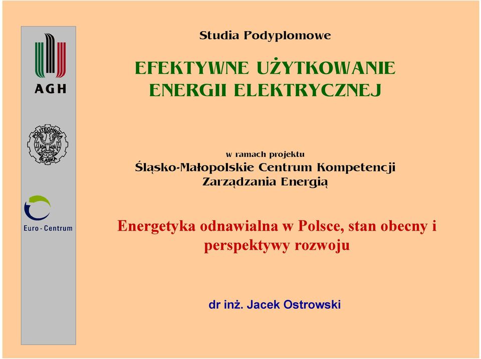 Centrum Kompetencji Zarządzania Energią Energetyka