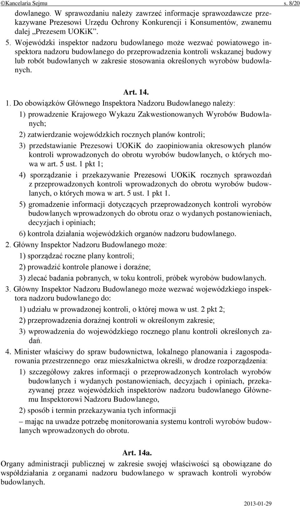 wyrobów budowlanych. Art. 14