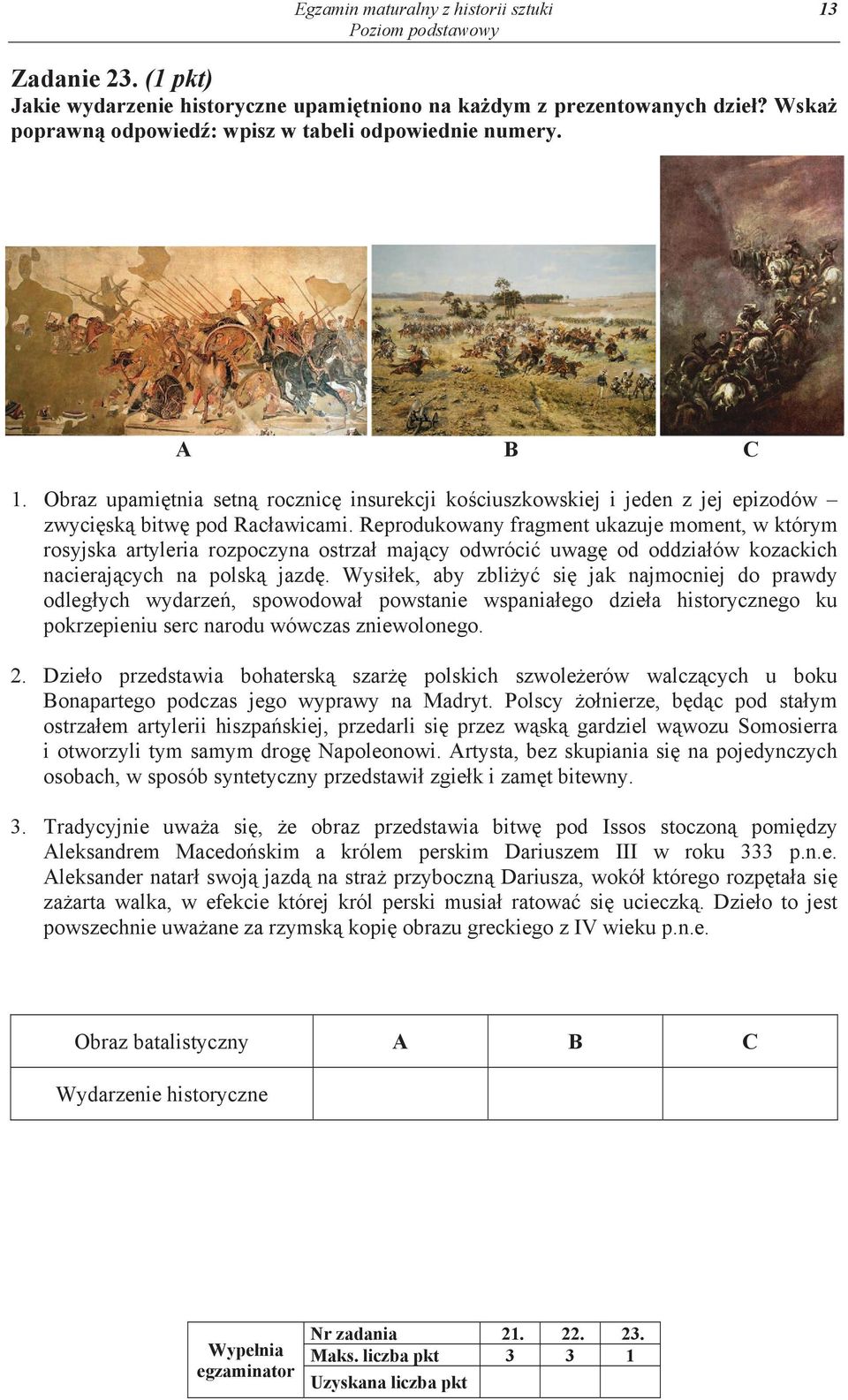 Reprodukowany fragment ukazuje moment, w którym rosyjska artyleria rozpoczyna ostrza maj cy odwróci uwag od oddzia ów kozackich nacieraj cych na polsk jazd.