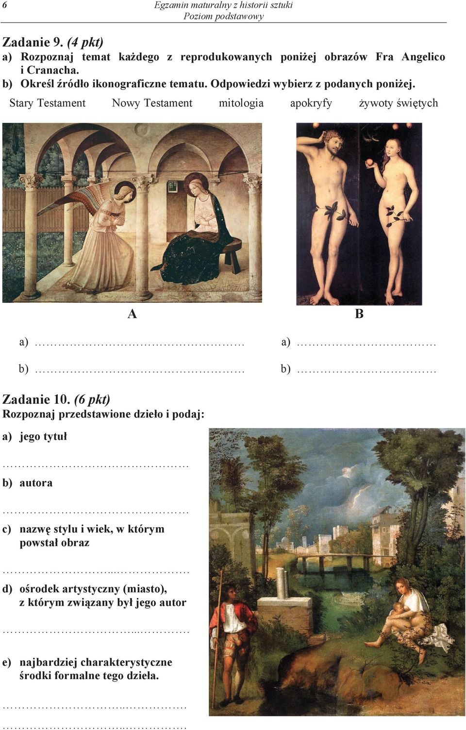 Stary Testament Nowy Testament mitologia apokryfy ywoty wi tych A a) b) B a) b) Zadanie 10.