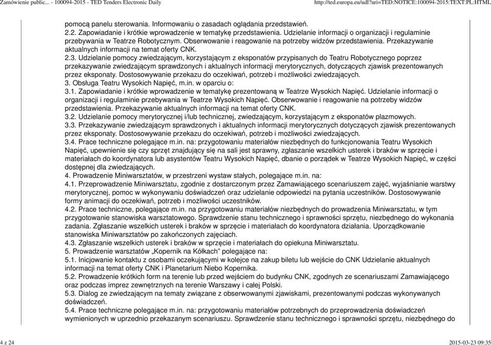 Przekazywanie aktualnych informacji na temat oferty CNK. 2.3.