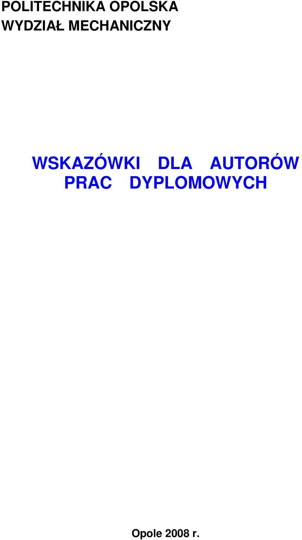 WSKAZÓWKI DLA AUTORÓW