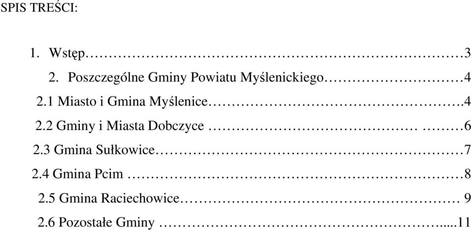 1 Miasto i Gmina Myślenice.4 2.