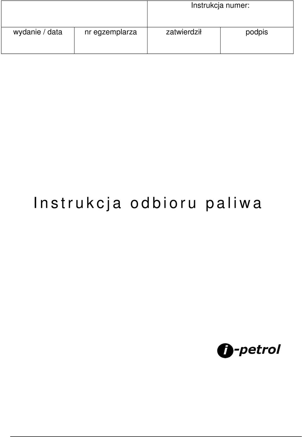 zatwierdził podpis I n s t