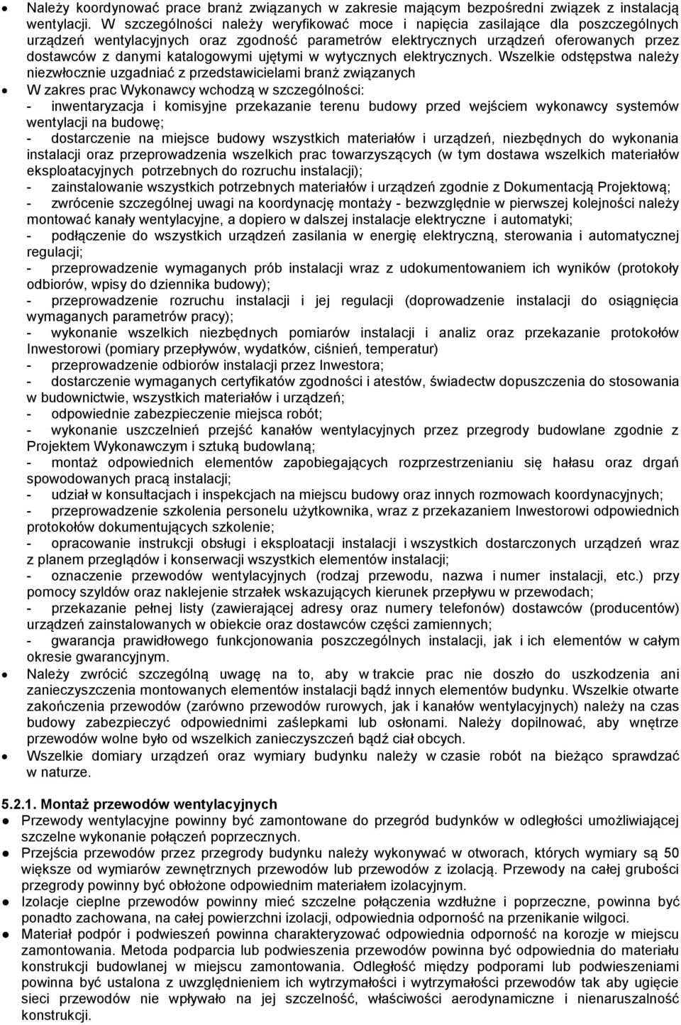 katalogowymi ujętymi w wytycznych elektrycznych.