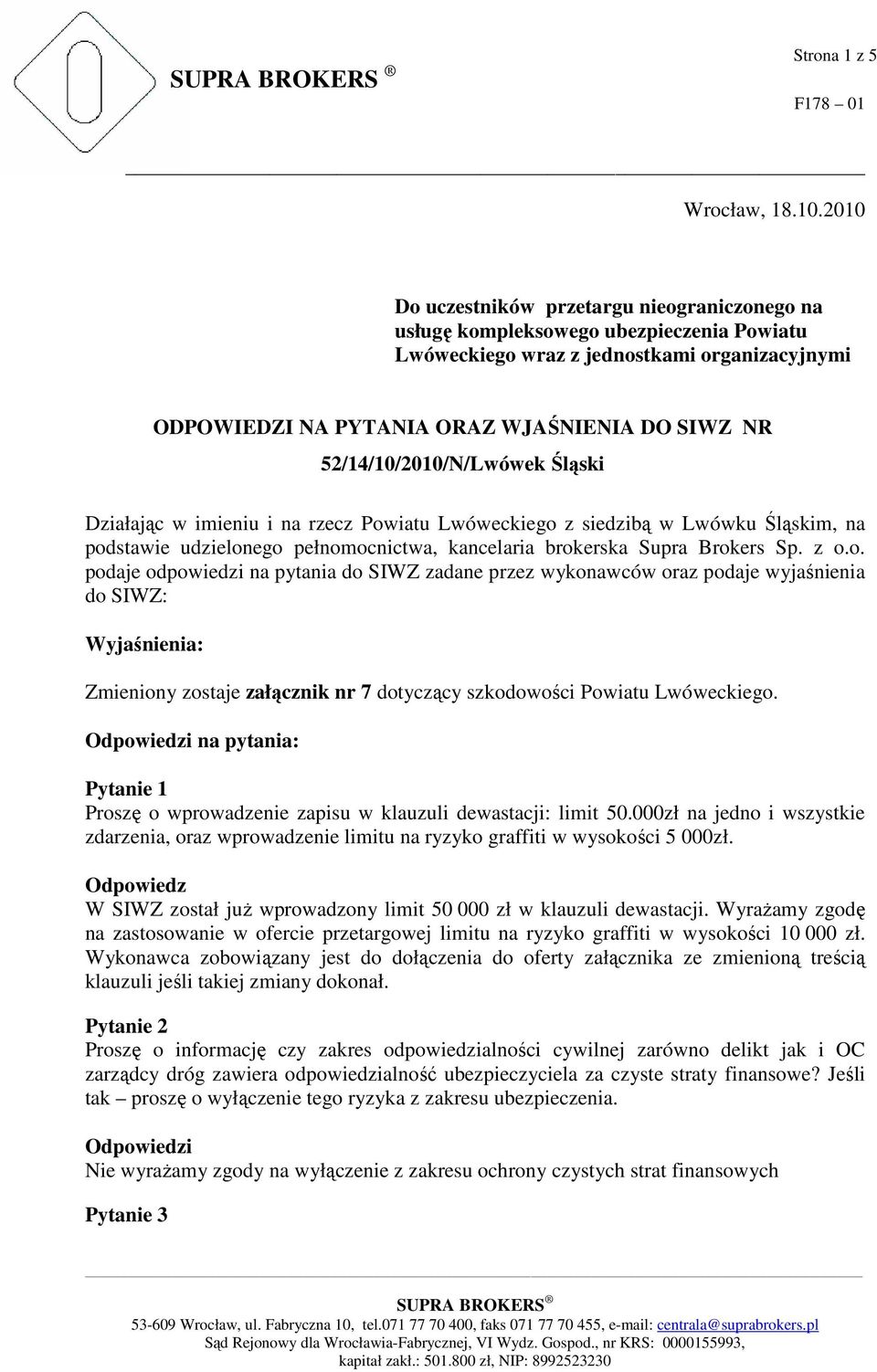 52/14/10/2010/N/Lwówek Śląski Działając w imieniu i na rzecz Pow